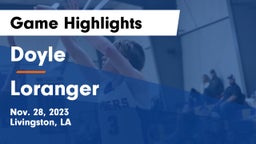 Doyle  vs Loranger Game Highlights - Nov. 28, 2023