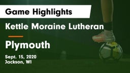 Kettle Moraine Lutheran  vs Plymouth  Game Highlights - Sept. 15, 2020