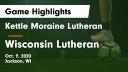 Kettle Moraine Lutheran  vs Wisconsin Lutheran  Game Highlights - Oct. 9, 2020