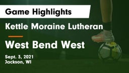 Kettle Moraine Lutheran  vs West Bend West  Game Highlights - Sept. 3, 2021