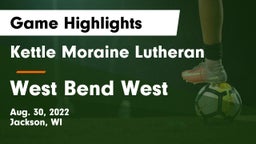 Kettle Moraine Lutheran  vs West Bend West  Game Highlights - Aug. 30, 2022