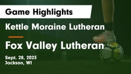 Kettle Moraine Lutheran  vs Fox Valley Lutheran  Game Highlights - Sept. 28, 2023