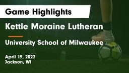 Kettle Moraine Lutheran  vs University School of Milwaukee Game Highlights - April 19, 2022