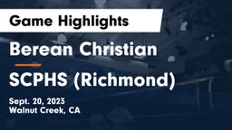 Berean Christian  vs SCPHS (Richmond)  Game Highlights - Sept. 20, 2023