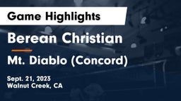 Berean Christian  vs Mt. Diablo (Concord)  Game Highlights - Sept. 21, 2023