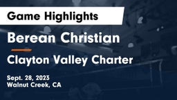 Berean Christian  vs Clayton Valley Charter  Game Highlights - Sept. 28, 2023