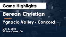 Berean Christian  vs Ygnacio Valley - Concord  Game Highlights - Oct. 5, 2023