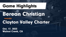 Berean Christian  vs Clayton Valley Charter  Game Highlights - Oct. 17, 2023