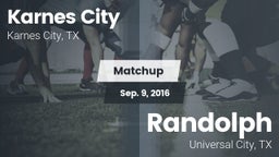 Matchup: Karnes City High vs. Randolph  2016