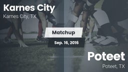 Matchup: Karnes City High vs. Poteet  2016