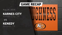 Recap: Karnes City  vs. Kenedy  2016