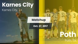 Matchup: Karnes City High vs. Poth  2017