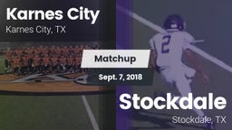 Matchup: Karnes City High vs. Stockdale  2018