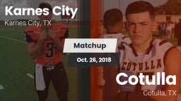 Matchup: Karnes City High vs. Cotulla  2018