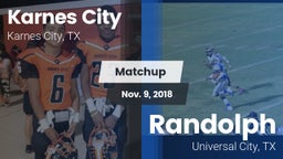 Matchup: Karnes City High vs. Randolph  2018
