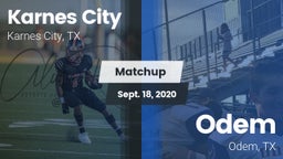 Matchup: Karnes City High vs. Odem  2020