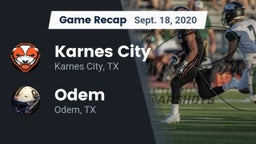 Recap: Karnes City  vs. Odem  2020