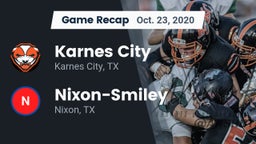 Recap: Karnes City  vs. Nixon-Smiley  2020