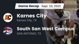 Recap: Karnes City  vs. South San West Campus 2022
