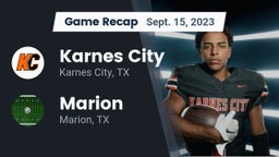 Recap: Karnes City  vs. Marion  2023