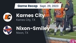 Recap: Karnes City  vs. Nixon-Smiley  2023