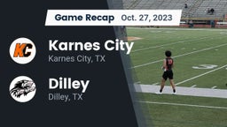 Recap: Karnes City  vs. Dilley  2023
