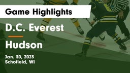 D.C. Everest  vs Hudson  Game Highlights - Jan. 30, 2023