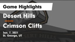 Desert Hills  vs Crimson Cliffs  Game Highlights - Jan. 7, 2021