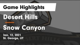 Desert Hills  vs Snow Canyon  Game Highlights - Jan. 12, 2021