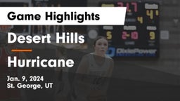 Desert Hills  vs Hurricane  Game Highlights - Jan. 9, 2024