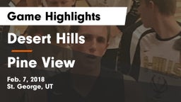 Desert Hills  vs Pine View Game Highlights - Feb. 7, 2018