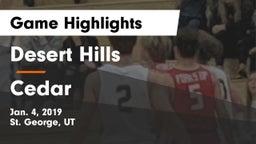 Desert Hills  vs Cedar  Game Highlights - Jan. 4, 2019