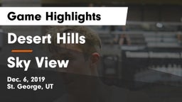 Desert Hills  vs Sky View  Game Highlights - Dec. 6, 2019