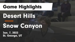 Desert Hills  vs Snow Canyon  Game Highlights - Jan. 7, 2022