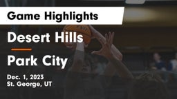 Desert Hills  vs Park City  Game Highlights - Dec. 1, 2023