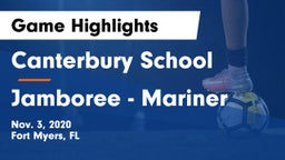 Canterbury School vs Jamboree - Mariner Game Highlights - Nov. 3, 2020