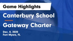 Canterbury School vs Gateway Charter Game Highlights - Dec. 8, 2020