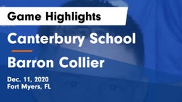 Canterbury School vs Barron Collier  Game Highlights - Dec. 11, 2020