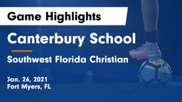 Canterbury School vs Southwest Florida Christian  Game Highlights - Jan. 26, 2021