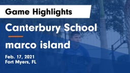 Canterbury School vs marco island Game Highlights - Feb. 17, 2021