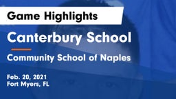 Canterbury School vs Community School of Naples Game Highlights - Feb. 20, 2021