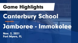 Canterbury School vs Jamboree - Immokolee Game Highlights - Nov. 2, 2021
