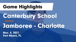 Canterbury School vs Jamboree - Charlotte Game Highlights - Nov. 4, 2021