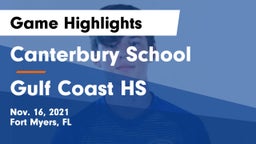 Canterbury School vs Gulf Coast HS Game Highlights - Nov. 16, 2021