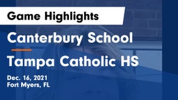 Canterbury School vs Tampa Catholic HS Game Highlights - Dec. 16, 2021