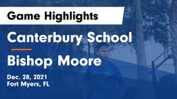 Canterbury School vs Bishop Moore  Game Highlights - Dec. 28, 2021