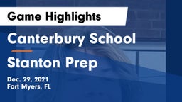 Canterbury School vs Stanton Prep Game Highlights - Dec. 29, 2021