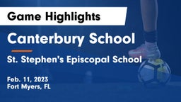 Canterbury School vs St. Stephen's Episcopal School Game Highlights - Feb. 11, 2023