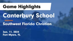Canterbury School vs Southwest Florida Christian  Game Highlights - Jan. 11, 2024