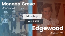 Matchup: Monona Grove High vs. Edgewood  2016